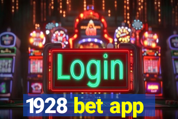 1928 bet app